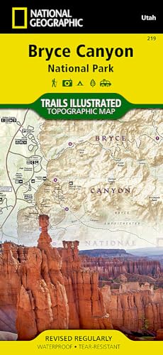 Bryce Canyon National Park: National Geographic Trails Illustrated Utah: Topographic Map. Waterproof. Tear-resistent (National Geographic Trails Illustrated Map, Band 219)