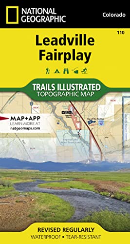 Leadville / Fairplay: NATIONAL GEOGRAPHIC Trails Illustrated Colorado (National Geographic Trails Illustrated Map, Band 110)