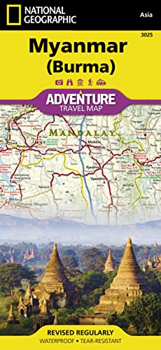 National Geographic Adventure Travel Map Myanmar ( Burma): waterproof, tear-resistant Travel Map von National Geographic
