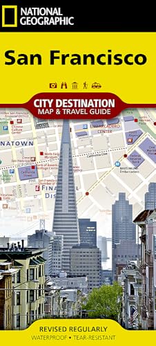 National Geographic City Destination Map San Francisco: City Map & Travel Guide. Points of Interest, Additional Inset Map (National Geographic Destination City Map) von National Geographic