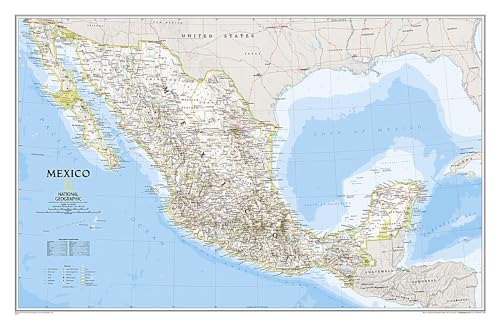 National Geographic: Mexico Classic Wall Map (34.5 X 22.5 Inches): Wall Maps Countries & Regions (National Geographic Reference Map)