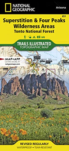 Superstition and Four Peaks Wilderness Areas [tonto National Forest]: Trails Illustrated Other Rec. Areas (National Geographic Trails Illustrated Map, Band 851)