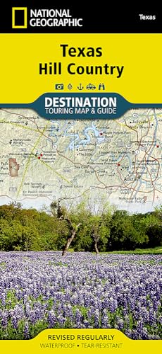 Texas Hill Country Destination Touring Map & Guide: Waterproof. Tear-resistent (National Geographic Destination Map)