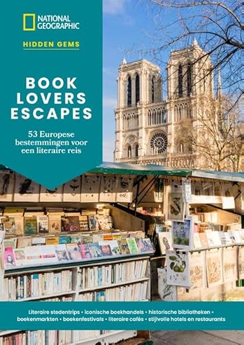 Book Lovers Escapes - 53 Europese bestemmingen voor een literaire reis: Literaire stedentrips • iconische boekhandels • historische bibliotheken • ... hotels en restaurants (Hidden Gems) von Kosmos Uitgevers