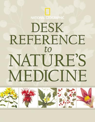 Desk Reference to Nature's Medicine Desk Reference to Nature's Medicine