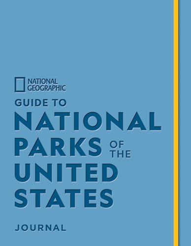 National Geographic Guide to National Parks of the United States Journal von National Geographic