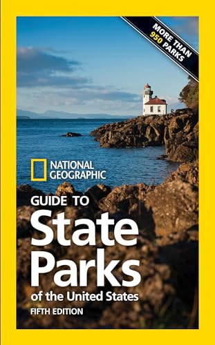 National Geographic Guide to State Parks of the United States, 5th Edition National Geographic Guide to State Parks of the United States, 5th Edition