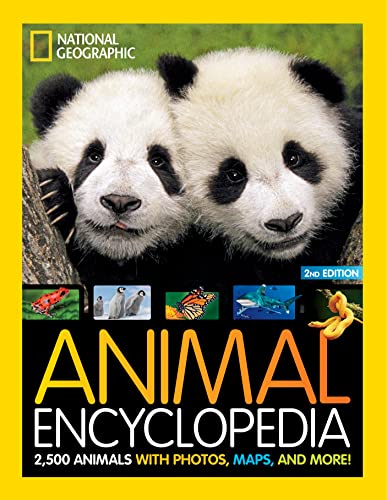 National Geographic Kids Animal Encyclopedia, 2nd Edition: 2,500 Animals with Photos, Maps, and More! von National Geographic