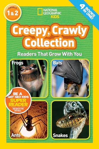 Creepy, Crawly Collection (National Geographic Kids Readers, Levels 1 & 2): Readers That Grow With You Creepy, Crawly Collection (National Geographic Kids Readers, Levels 1 & 2): Readers That Grow With You