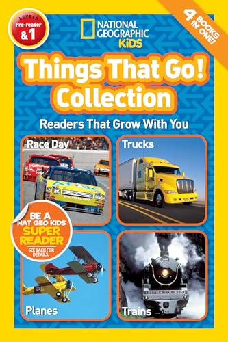 Things That Go! Collection (National Geographic Kids Readers, Levels Pre-Reader & 1): Readers That Grow With You
