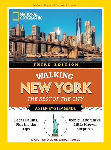 National Geographic Walking New York, 3rd Edition: The Best of the City (National Geographic Walking Guide) von National Geographic