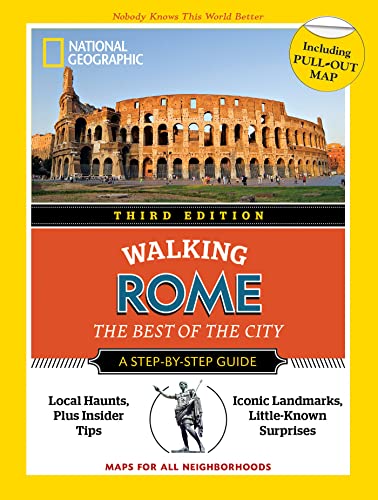 National Geographic Walking Rome, 3rd Edition (National Geographic Walking Guide)