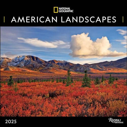 National Geographic: American Landscapes 2025 Wall Calendar National Geographic: American Landscapes 2025 Wall Calendar