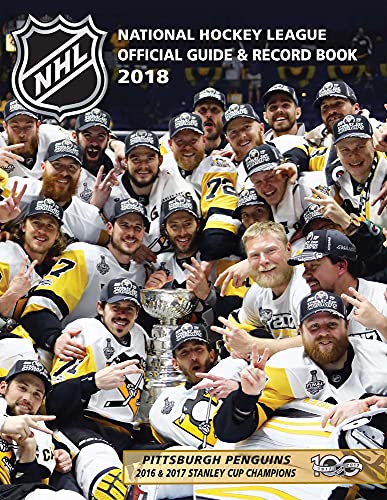 The National Hockey League Official Guide & Record Book 2018 (National Hockey League Official Guide an)