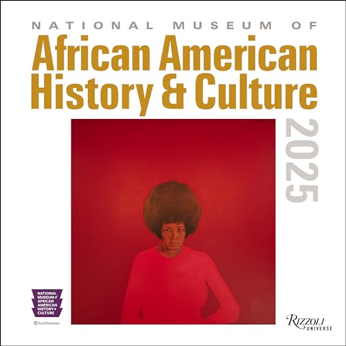 National Museum of African American History and Culture 2025 Wall Calendar von Rizzoli Universe