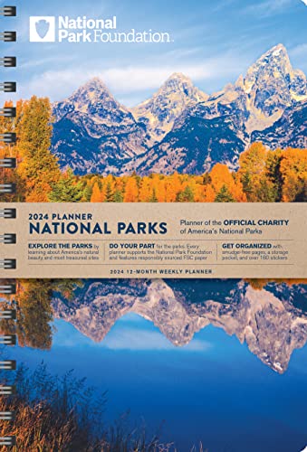 2024 National Park Foundation Planner: 12-Month Engagement Nature Calendar (Monthly, Weekly Planner With Stickers, Thru December 2024)