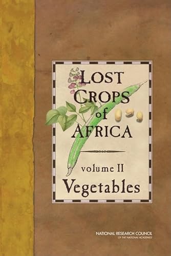 Lost Crops of Africa: Volume II: Vegetables