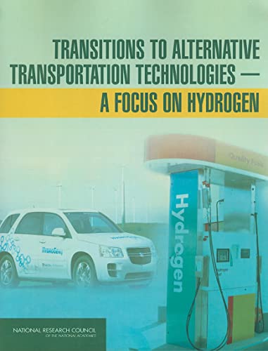 Transitions to Alternative Transportation Technologies--A Focus on Hydrogen