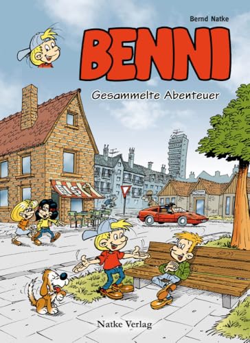 Benni: Gesammelte Abenteuer von Natke Verlag