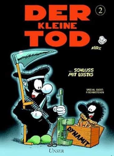 Der Kleine Tod 2: ... Schluss mit lustig