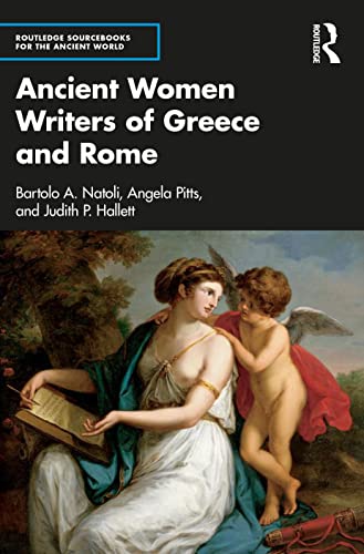 Ancient Women Writers of Greece and Rome (Routledge Sourcebooks for the Ancient World) von Taylor & Francis