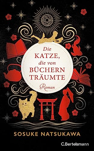 Die Katze, die von Büchern träumte: Roman