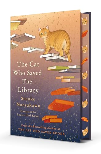 The Cat Who Saved the Library: Curl up with the feel-good new book in the bestselling Japanese series von Picador