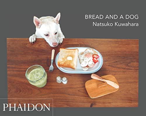 Bread and a Dog Bread and a Dog