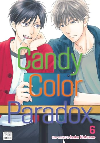 Candy Color Paradox, Vol. 6: Volume 6 (CANDY COLOR PARADOX GN, Band 6) von Sublime