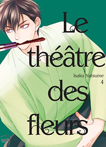 Le Théâtre des fleurs T04 Le Théâtre des fleurs T04 von TAIFU COMICS