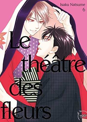 Le Théâtre des fleurs T06