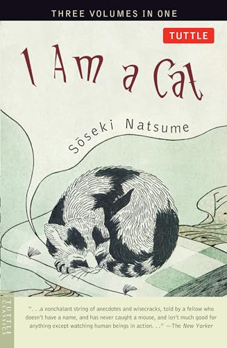 I am a Cat (Tuttle Classics)