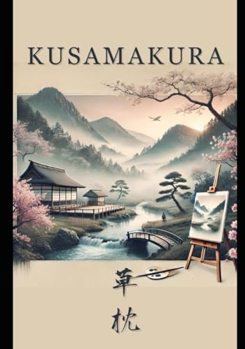 Kusamakura Kusamakura von Independently published