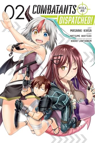 Combatants Will be Dispatched!, Vol. 2 (manga): Volume 2 (COMBATANTS WILL BE DISPATCHED GN, Band 2)