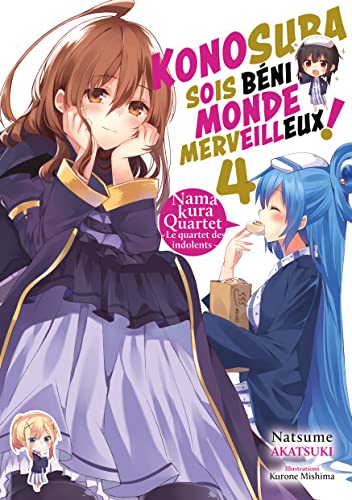Konosuba : Sois béni monde merveilleux ! - Tome 4 (Light Novel) von Meian
