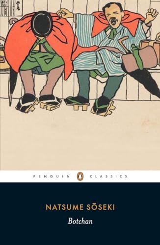 Botchan: Soseki Natsume (Penguin Classics)