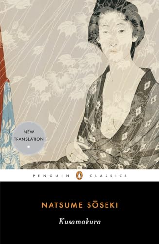 Kusamakura: Natsume Soseki (Penguin Classics)