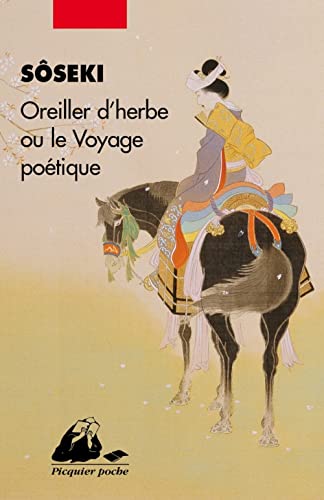 Oreiller d'herbes ou le voyage poétique von PICQUIER