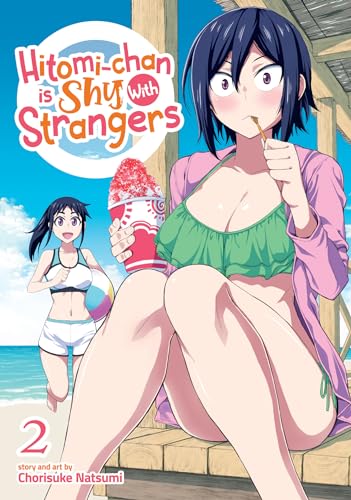 Hitomi-chan Is Shy With Strangers 2 von Seven Seas Entertainment, LLC