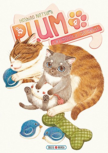 Plum, un amour de chat T4