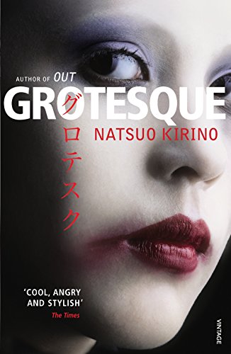 Grotesque: Natsuo Kirino von Vintage