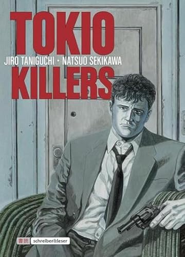 Tokio Killers von Schreiber + Leser