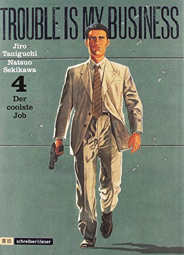 Trouble is my business 4 / Der coolste Job: Der coolste Job