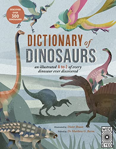 Dictionary of Dinosaurs Dictionary of Dinosaurs