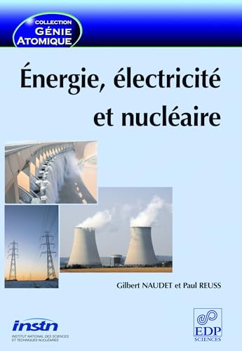 Energie, électricité et nucléaire