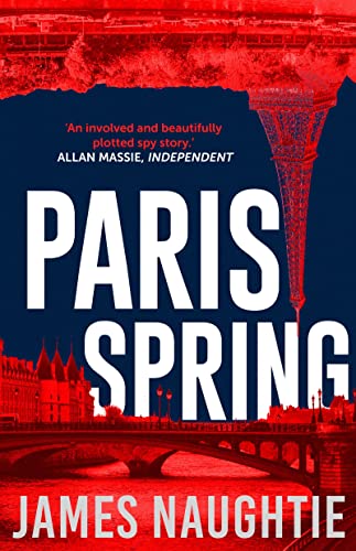 Paris Spring (The Will Flemyng Thrillers)