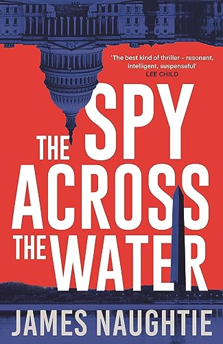 The Spy Across the Water (The Will Flemyng Thrillers)