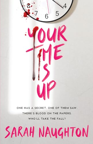Your Time Is Up von Scholastic
