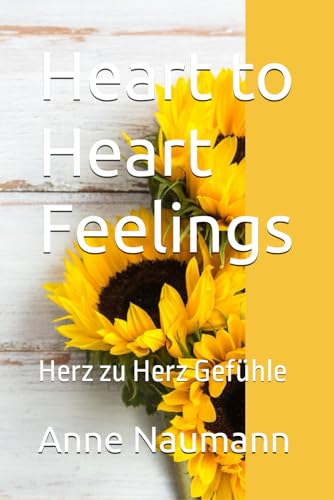 Heart to Heart Feelings: Herz zu Herz Gefühle