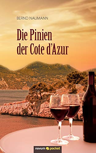 Die Pinien der Cote d'Azur von novum publishing gmbh